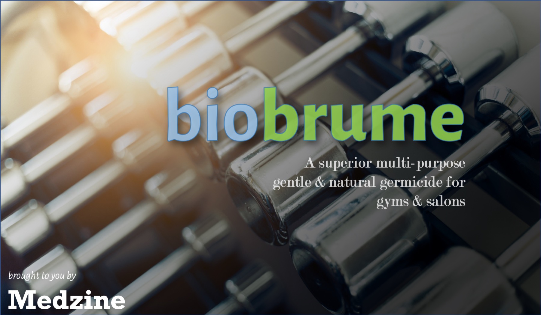 Use Biobrume To Sanitize & Disinfect In Gyms, Spas And Salons
